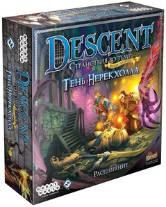 Descent: Тени Нерекхолла 2-е издание Дополнение