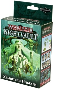 Warhammer Underworlds: Nightvault. Стражи Ильтари (локализация)